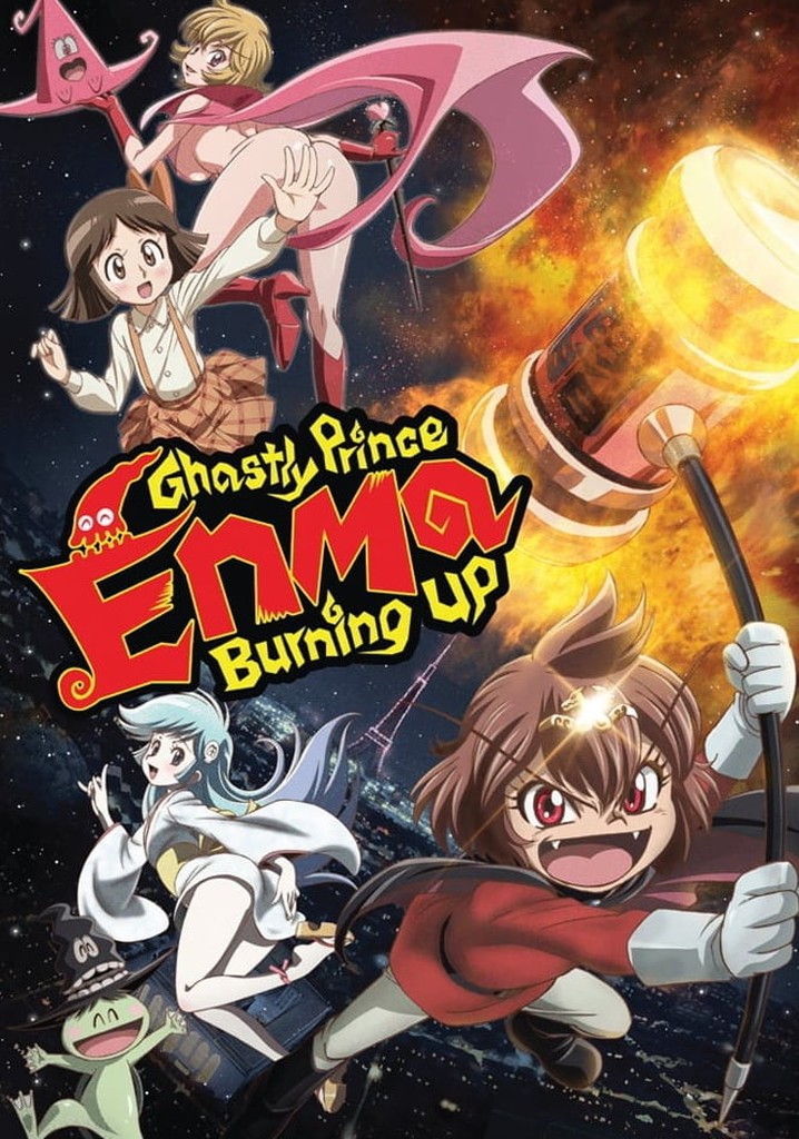 Ghastly Prince Enma Burning Up poster