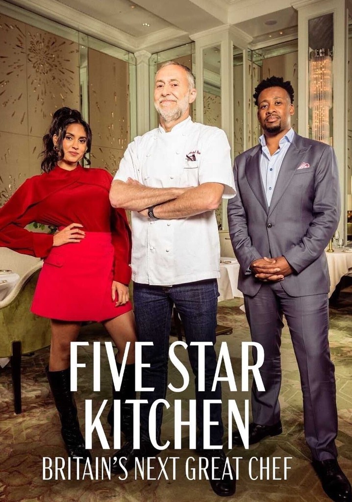 Five Star Kitchen: Britain's Next Great Chef poster