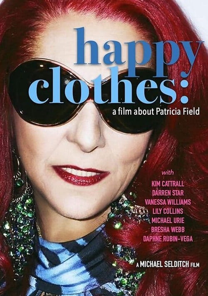 Happy Clothes: A Film About Patricia Field poster