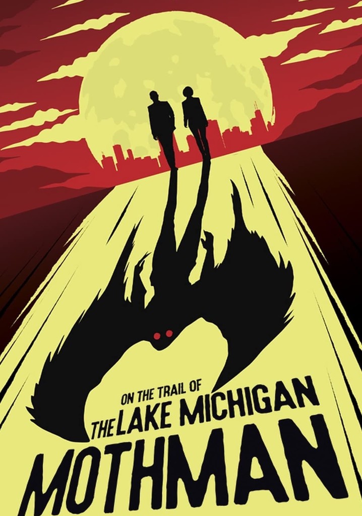 On The Trail of The Lake Michigan Mothman poster