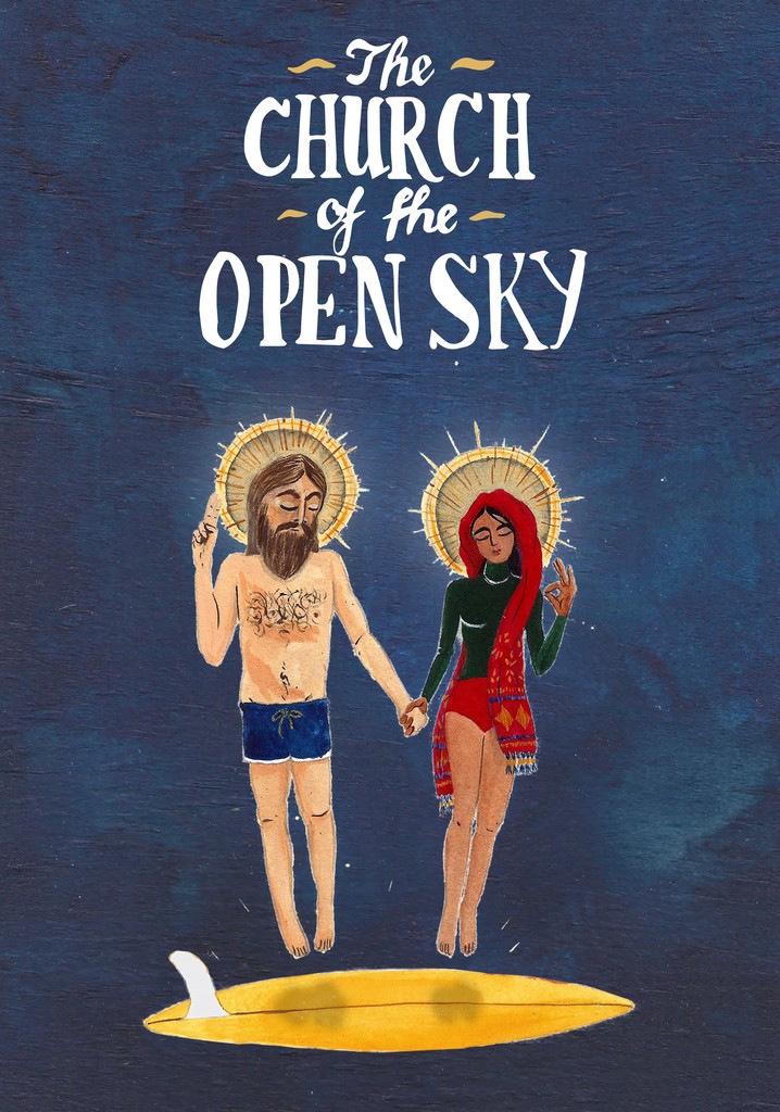 The Church of the Open Sky poster