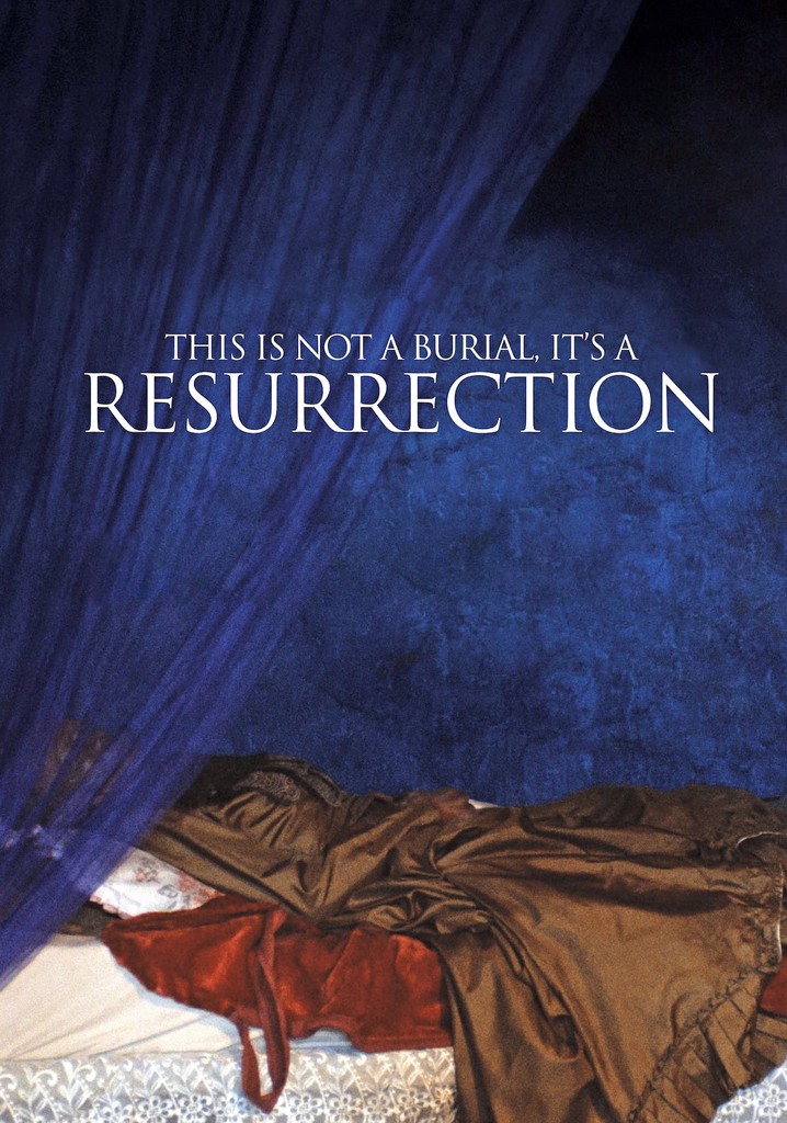 This Is Not a Burial, It’s a Resurrection poster