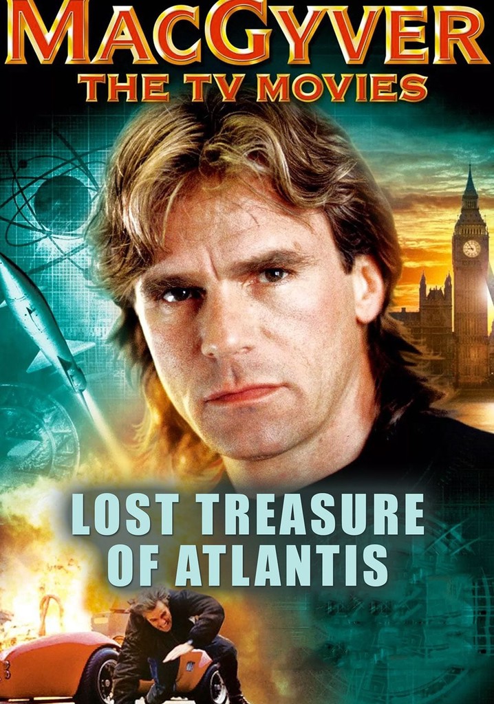 MacGyver: Lost Treasure of Atlantis poster