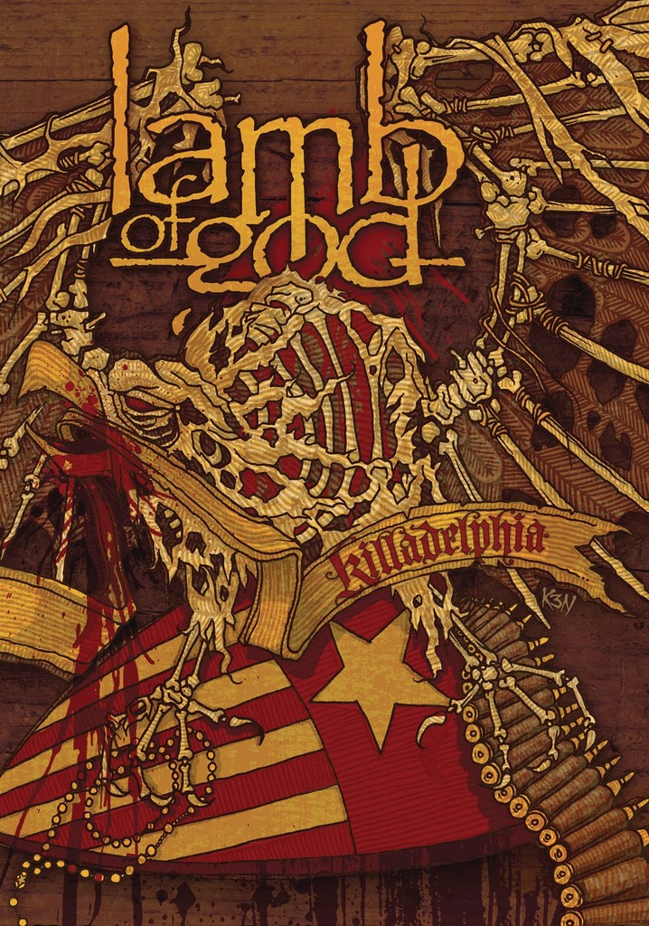 Lamb Of God: Killadelphia poster