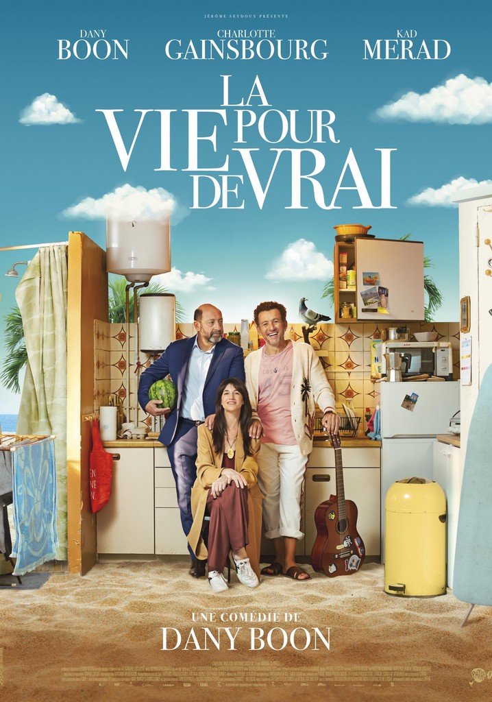 La vie pour de vrai poster