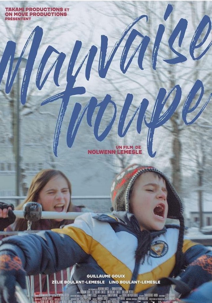 Mauvaise Troupe poster