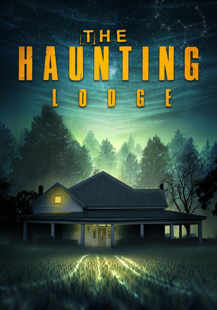 The Haunting Lodge poster