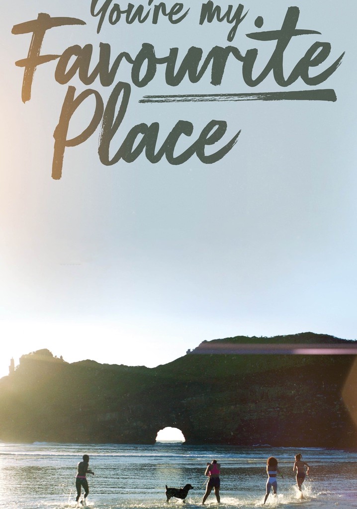 You're My Favourite Place poster