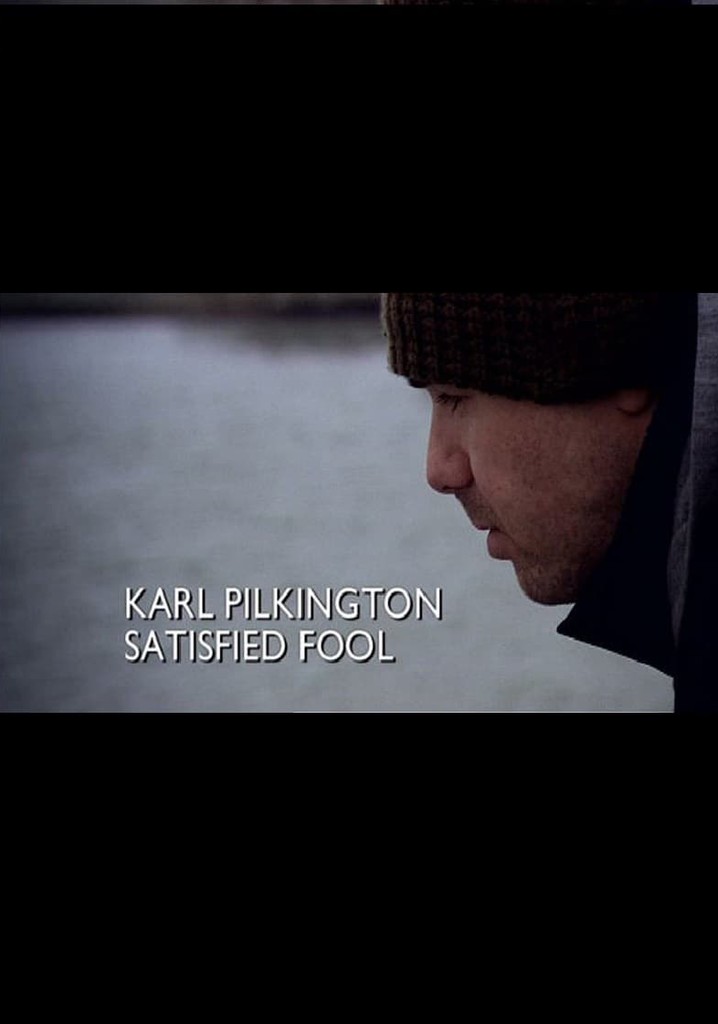 Karl Pilkington: Satisfied Fool poster