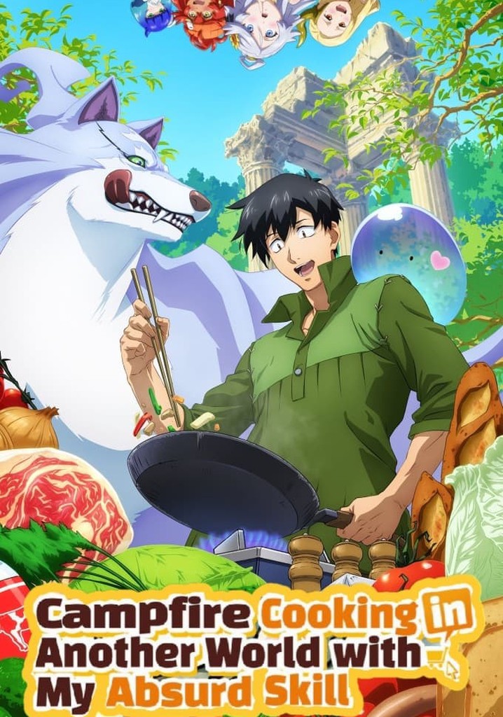 Campfire Cooking in Another World with my Absurd Skill poster
