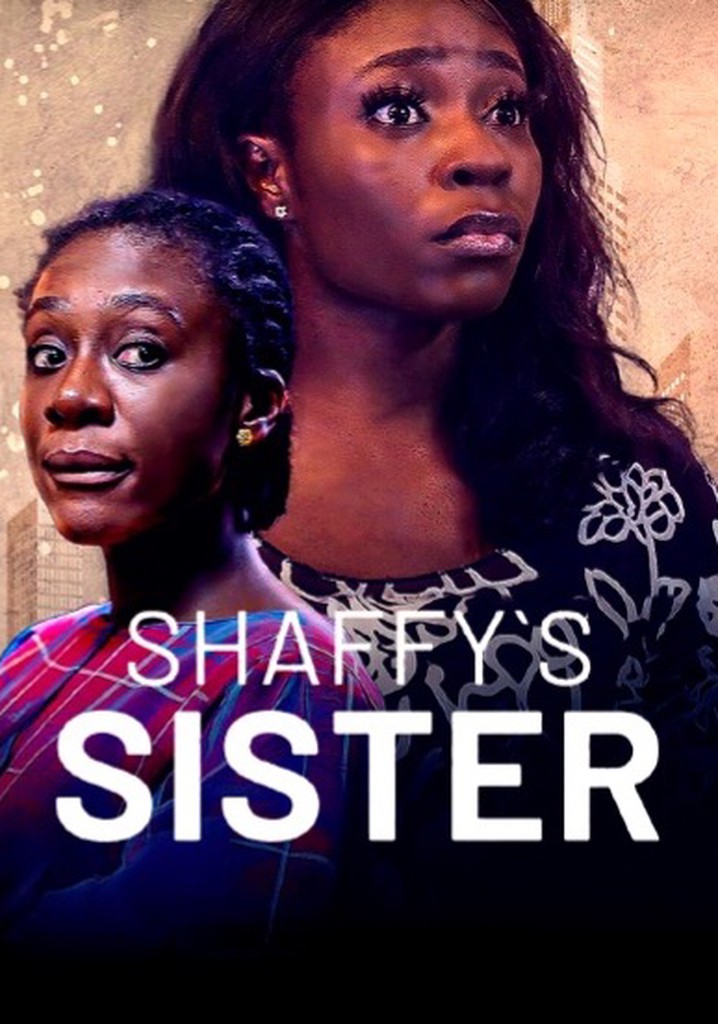 Shaffy's Sister poster