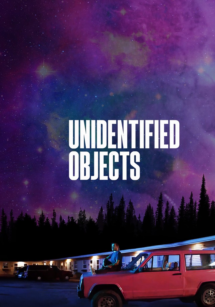 Unidentified Objects poster