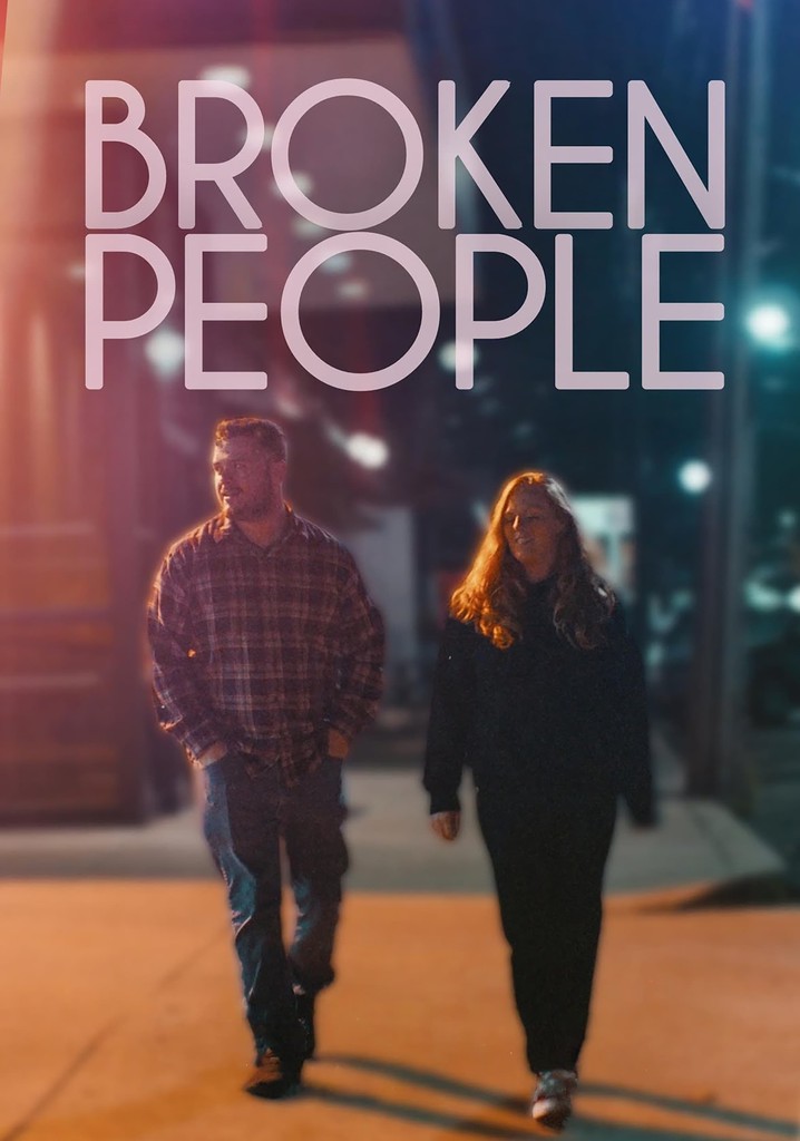 Broken People poster