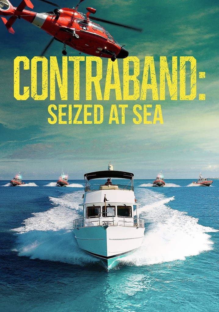 Contraband: Seized at Sea poster