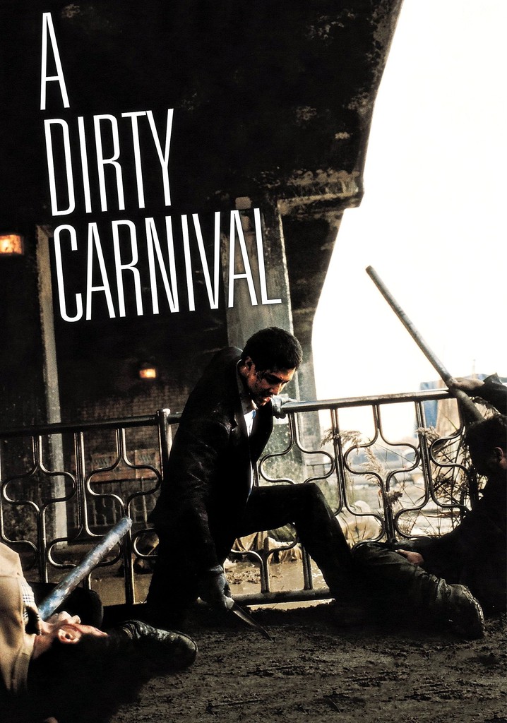 A Dirty Carnival poster