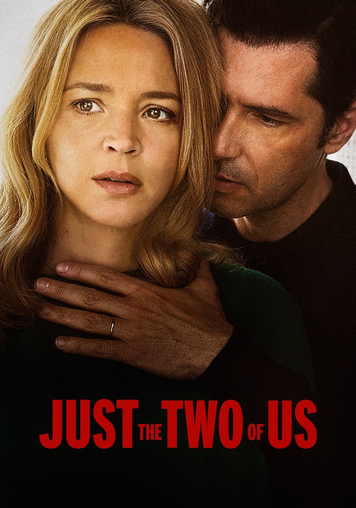 Just the Two of Us poster