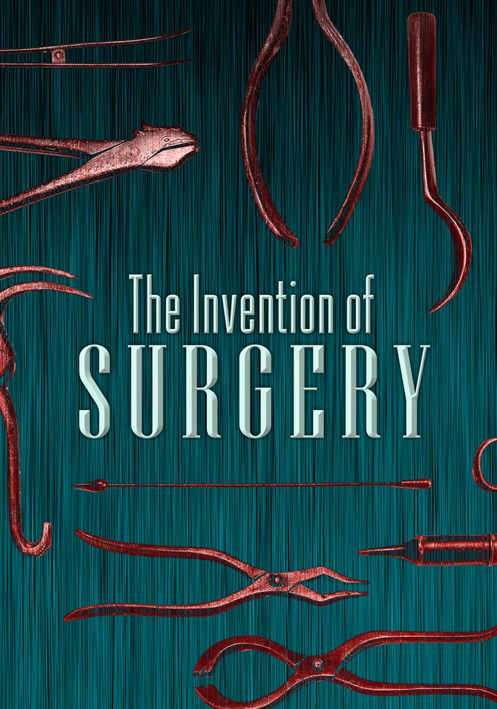 The Invention of Surgery poster