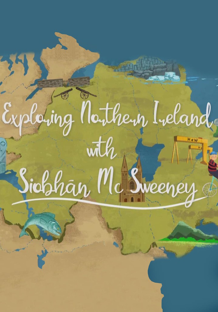 Exploring Northern Ireland with Siobhán McSweeney poster