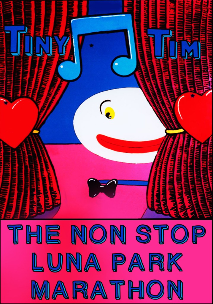 Tiny Tim: The Non-Stop Luna Park Marathon poster