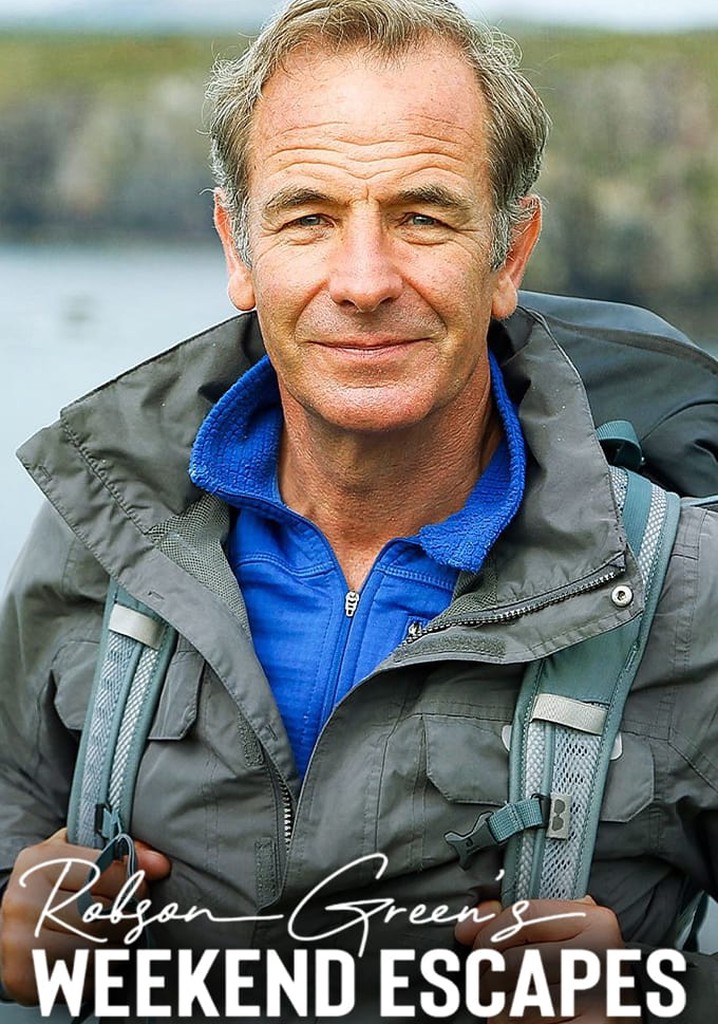 Robson Green's Weekend Escapes poster