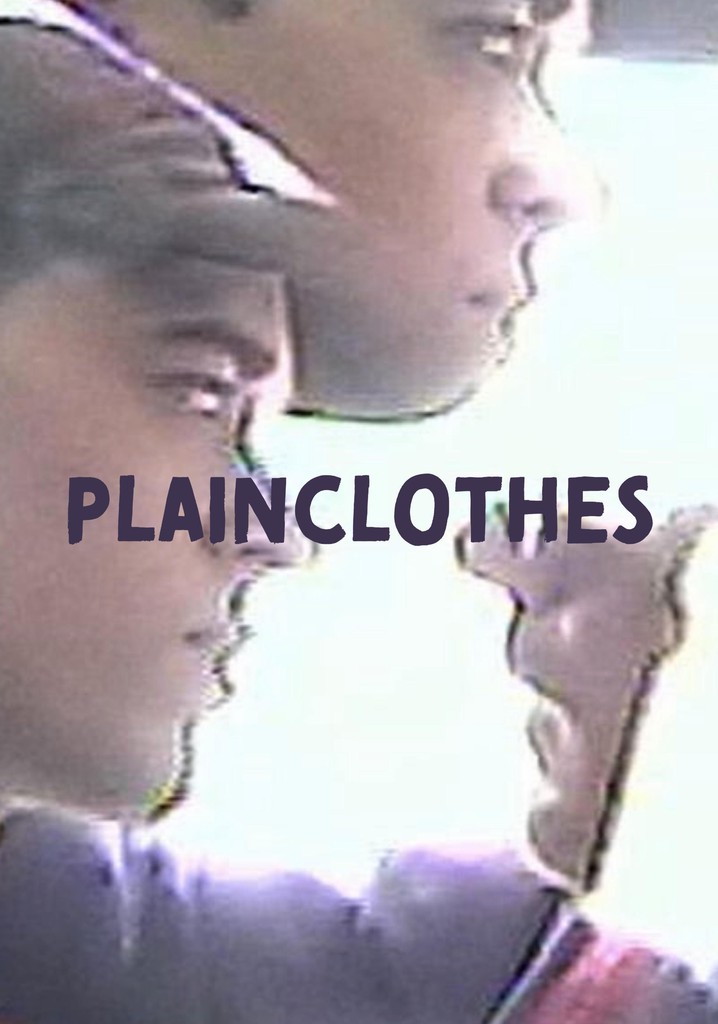 Plainclothes poster