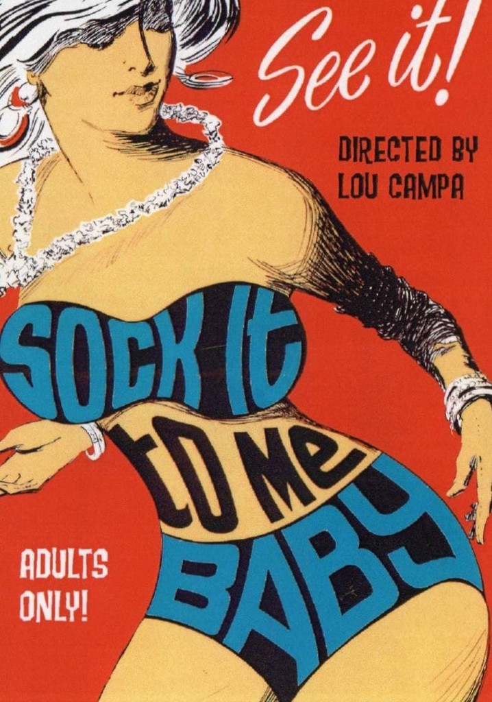 Sock It to Me Baby poster