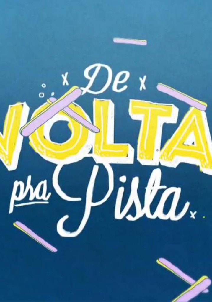 De Volta pra Pista poster