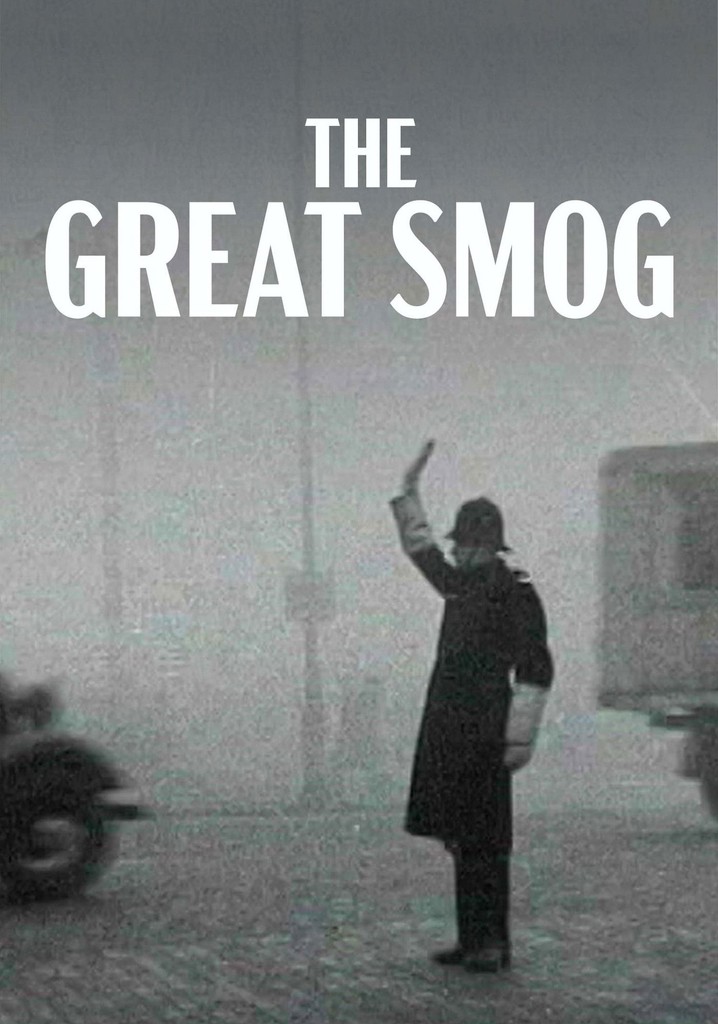 The Great Smog of London poster