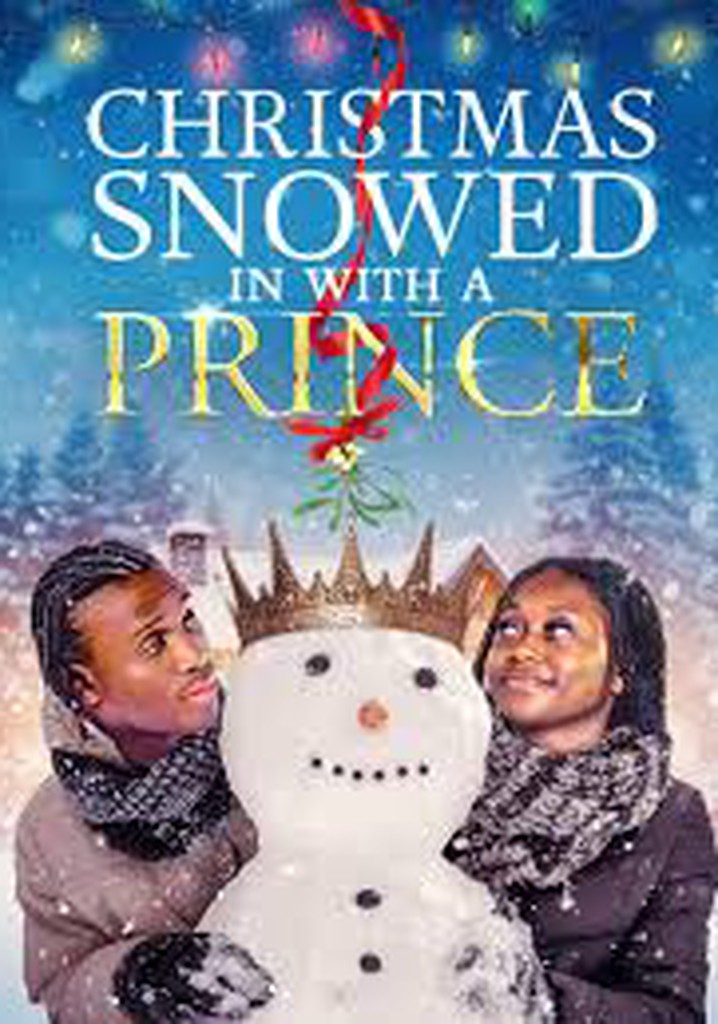A Christmas Snowed in with a Prince poster