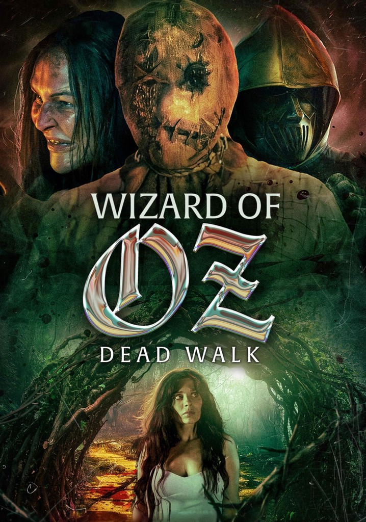 Wizard of Oz: Dead Walk poster