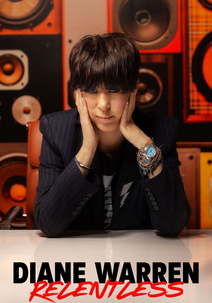 Diane Warren: Relentless poster