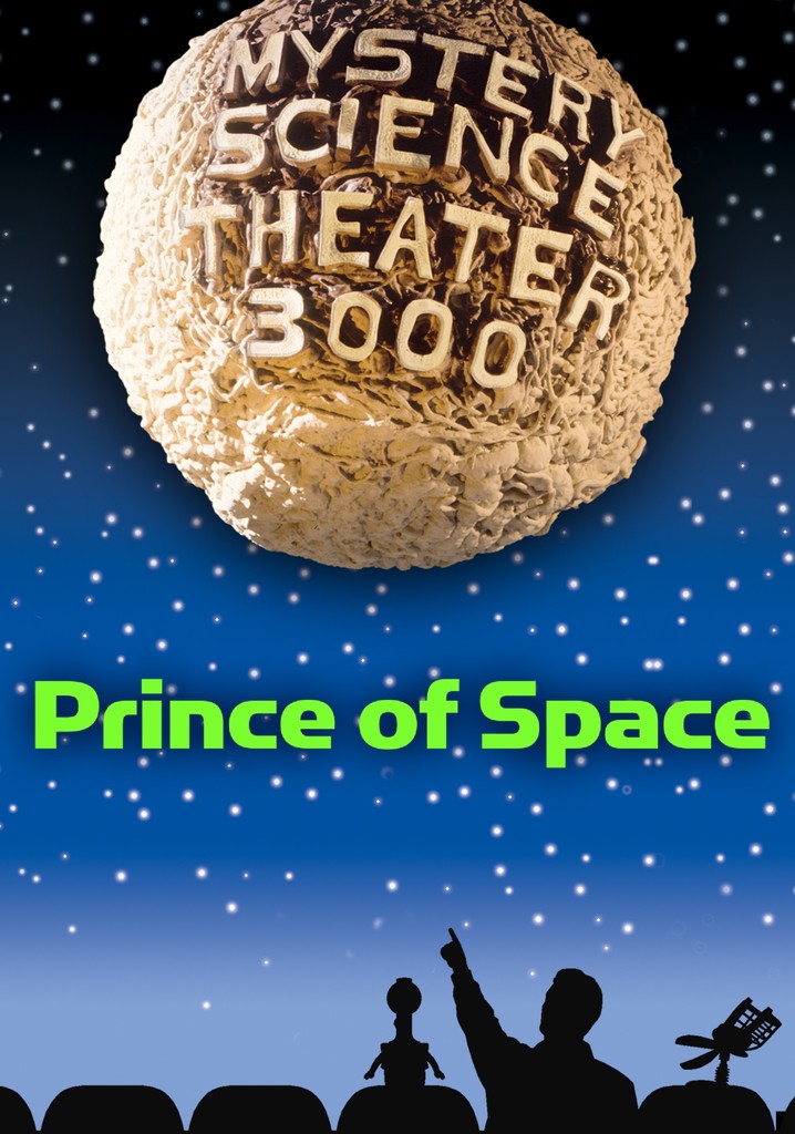 MST3K: Prince Of Space poster
