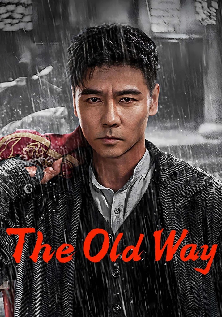 The Old Way poster