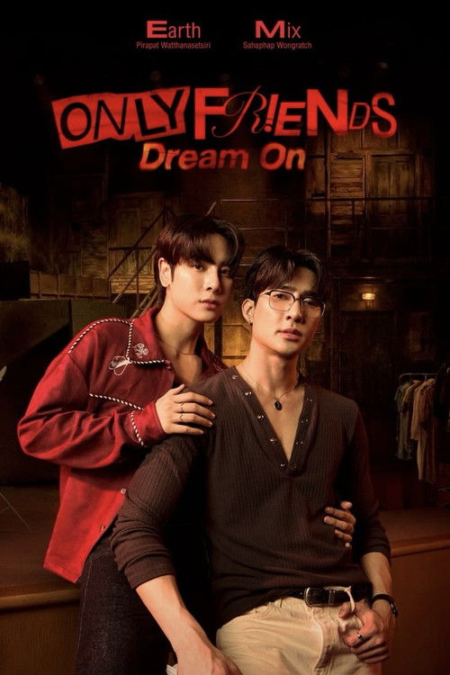 Only Friends: Dream On poster