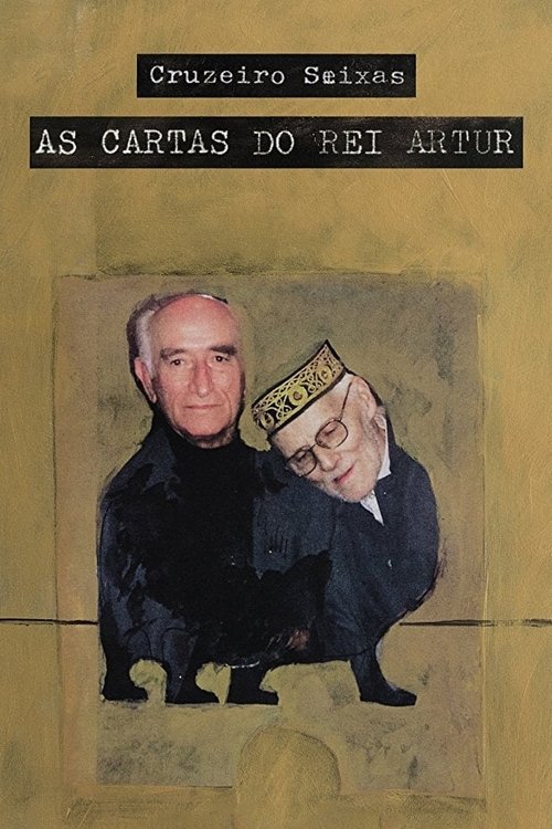 Cruzeiro Seixas - The Letters of King Artur poster