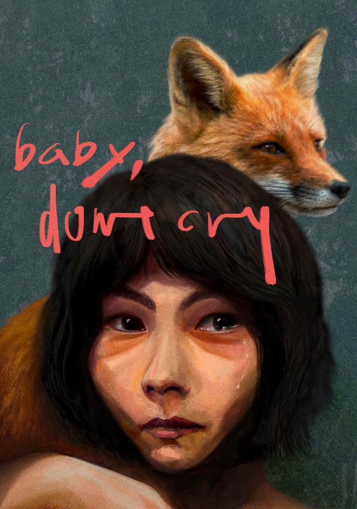 Baby, Don't Cry poster