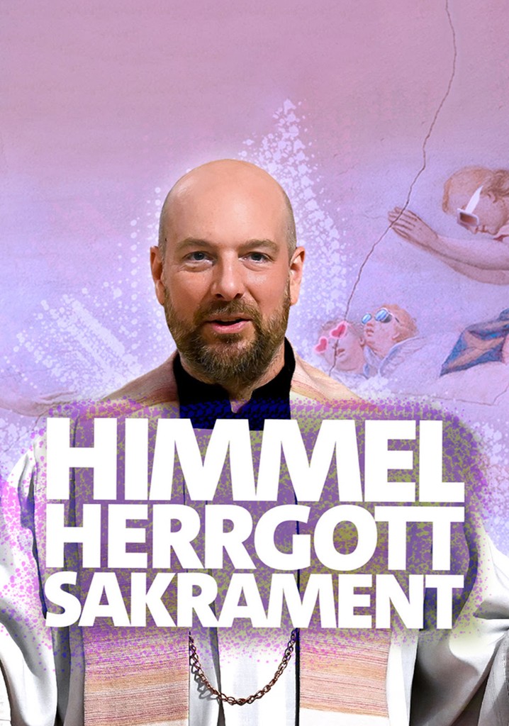 Himmel, Herrgott, Sakrament poster