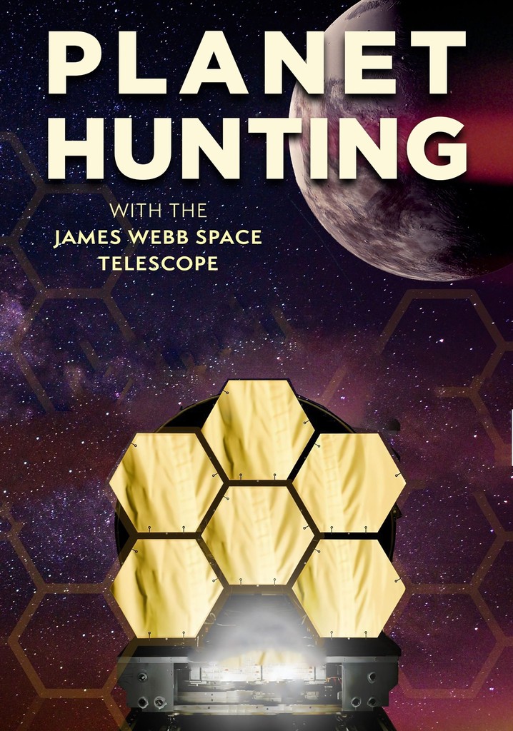 Planet Hunting With The James Webb Space Telescope poster