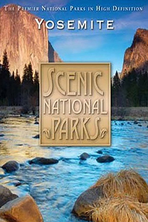Scenic National Parks: Yosemite poster