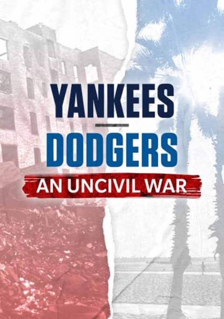 Yankees-Dodgers: An Uncivil War poster