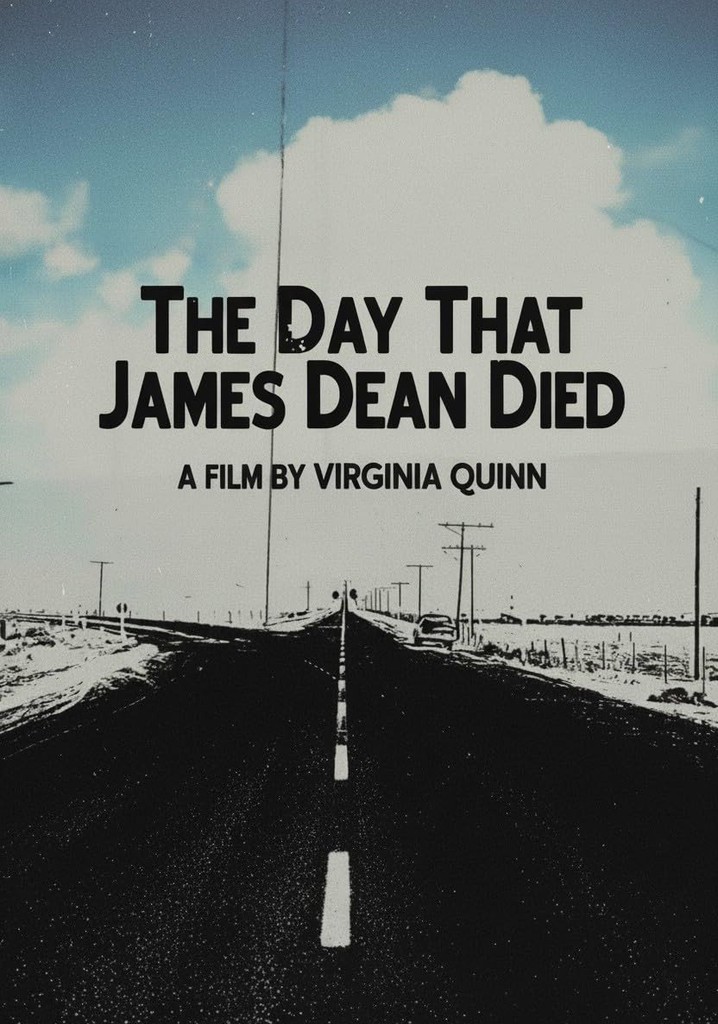 The Day That James Dean Died poster