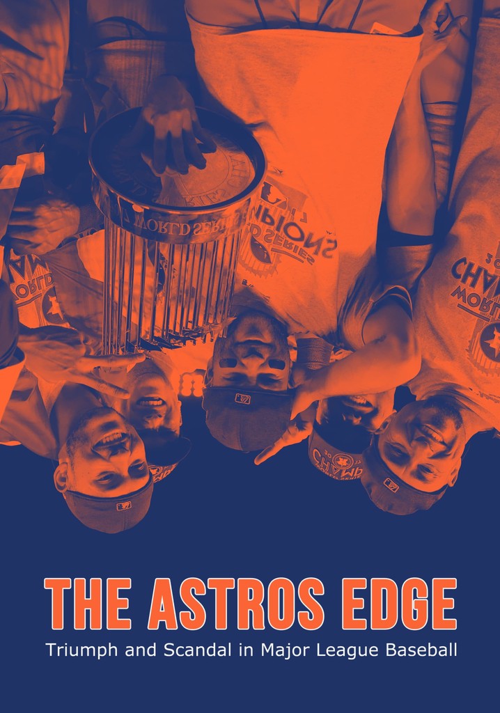 The Astros Edge poster