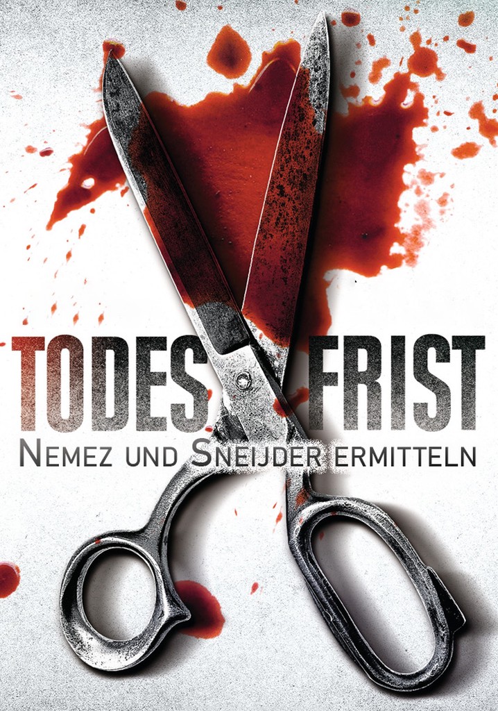Todesfrist - Nemez und Sneijder ermitteln poster