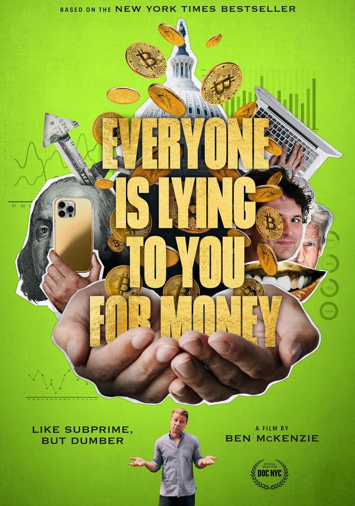 Everyone Is Lying to You for Money poster