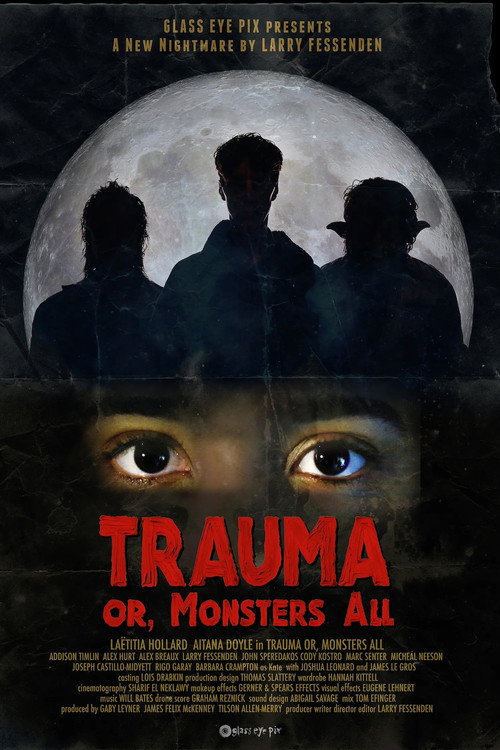 Trauma or, Monsters All poster