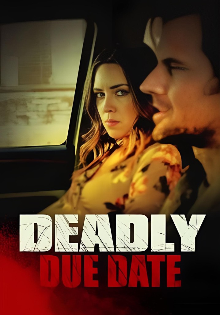 Deadly Due Date poster