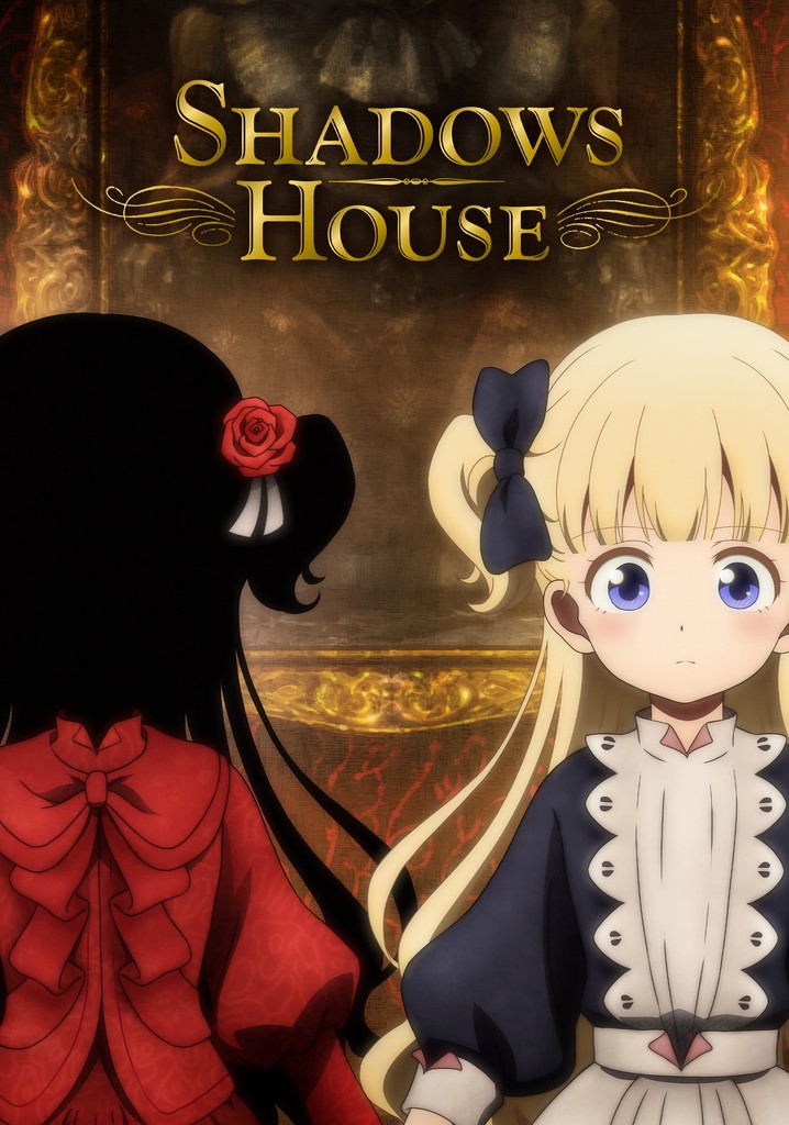 Shadows House poster