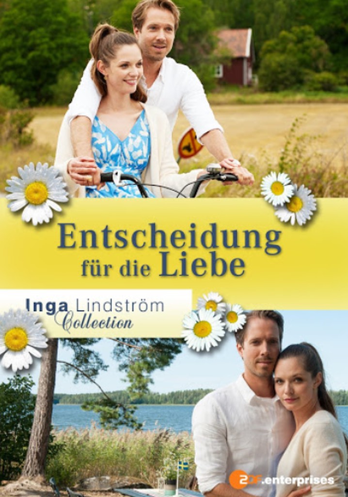 Inga Lindström: Entscheidung für die Liebe poster