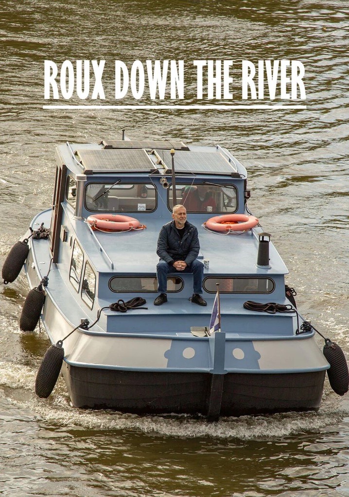 Roux Down the River poster
