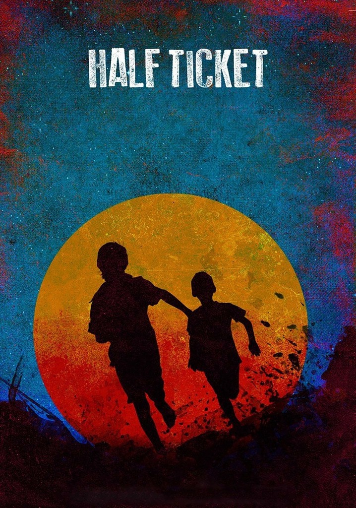 Half Ticket poster